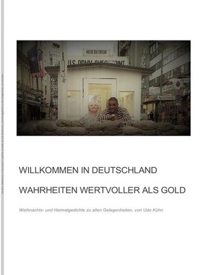 cover image of Willkommen in Deutschland--Wahrheiten wertvoller als Gold